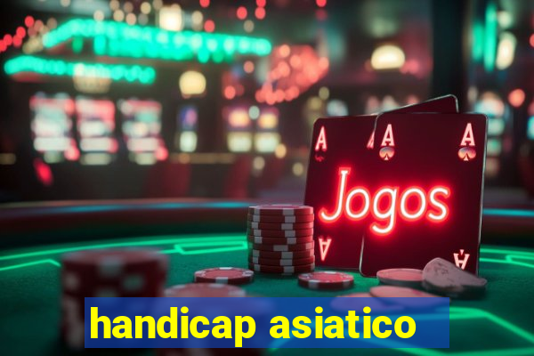 handicap asiatico -3.5